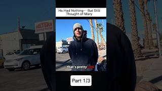 He Had Nothing But Still Thought Of Mary