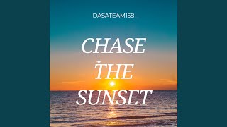 Chase the Sunset (Extended Version)
