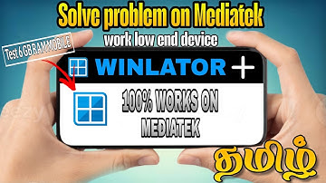 WInlator SETUP Mediatek 100% WORK ON ALL MEDIATEK LOW END DEVICE |TAMIL|TEST ON 6GB MEDIATEK MOBILE
