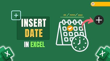 How to Insert Date in Excel