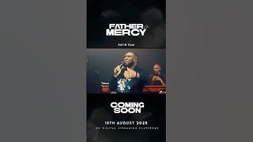 Father of Mercy… 18th August! song for every season. Let the countdown begin. #FatherOfMercy