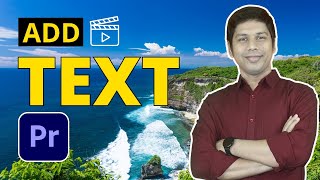 How To Add Text to Video in Adobe Premiere Pro CC 2023 | Adobe Premiere Pro Tutorials