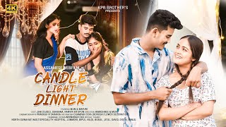 CANDLE LIGHT DINNER, ASSAMESE SHORT FILM, MUN&MAYURI