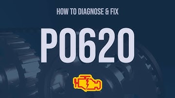 How to Diagnose and Fix P0620 Engine Code - OBD II Trouble Code Explain