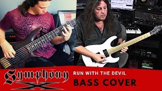 Symphony X - Run With The Devil | Bass Cover by Raphael Dafras