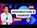 Quest ce que android  tuto fr android kotlin