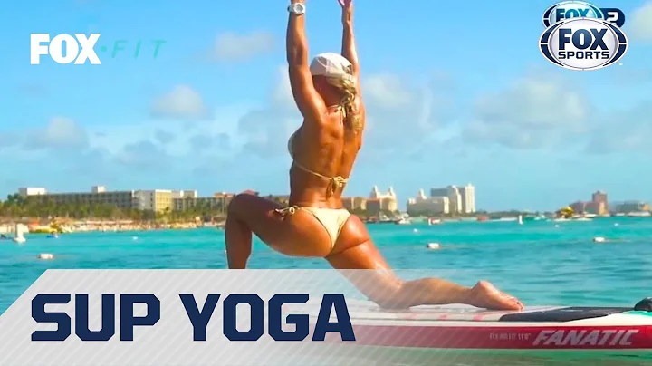 Sup Yoga 2019 en FOX Fit! Impresionante clase de L...