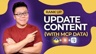 Effectively Update Content to Rank Higher & More Keywords with MCP Data
