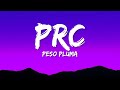 Peso Pluma Natanael Cano PRC Letra Lyrics mp3