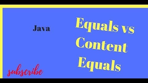 String Equals And Content Equals Difference In Java
