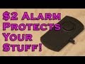 $2 Alarm Protects Your Stuff!!