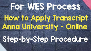 #4 WES -APPLY ANNA UNIVERSITY TRANSCRIPT VIA ONLINE MODE | DETAILED VIDEO |தமிழில்