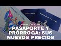 NUEVO PRECIO DEL PASAPORTE CUBANO Y DE LA PRÓRROGA PARA CUBANOS RESIDENTES EN LA ISLA