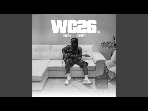 Wc26 Pt. 2 (Slowed)