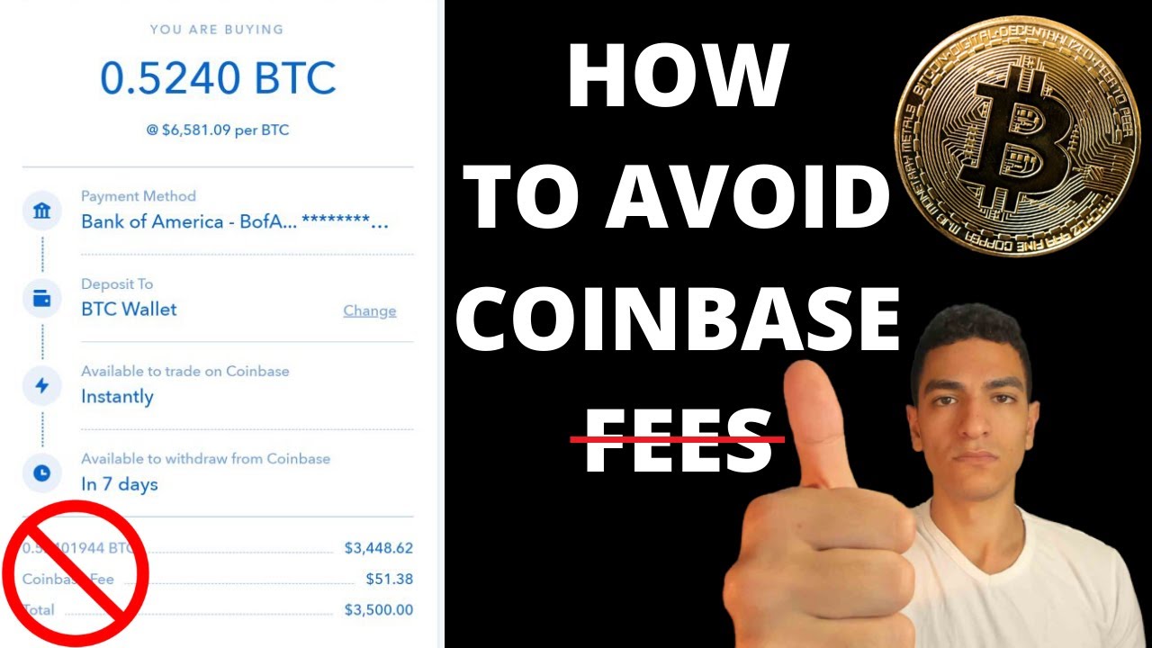 How to Avoid High Coinbase Fees 2020