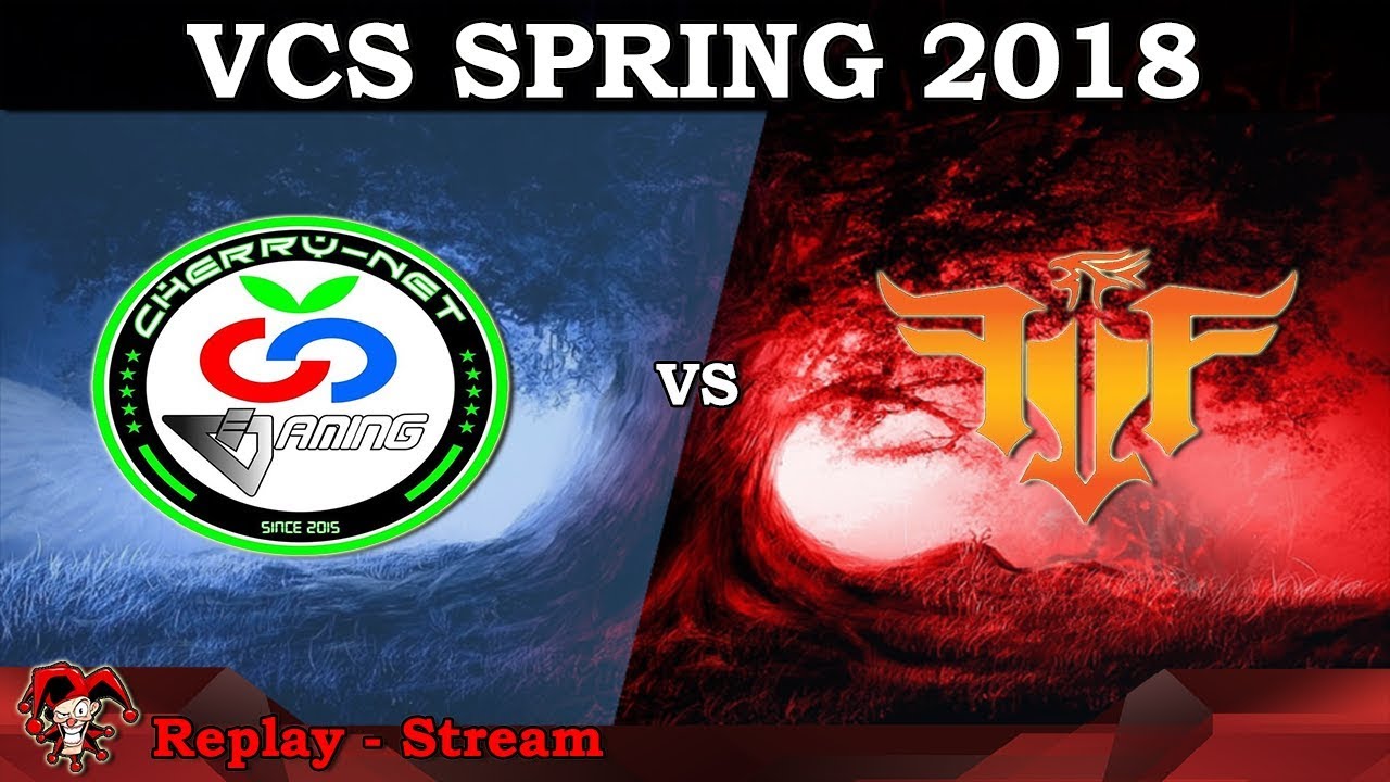 Replay - Stream | [Highlights VCS Mùa Xuân 2018]: CR vs FFQ [Game 1]