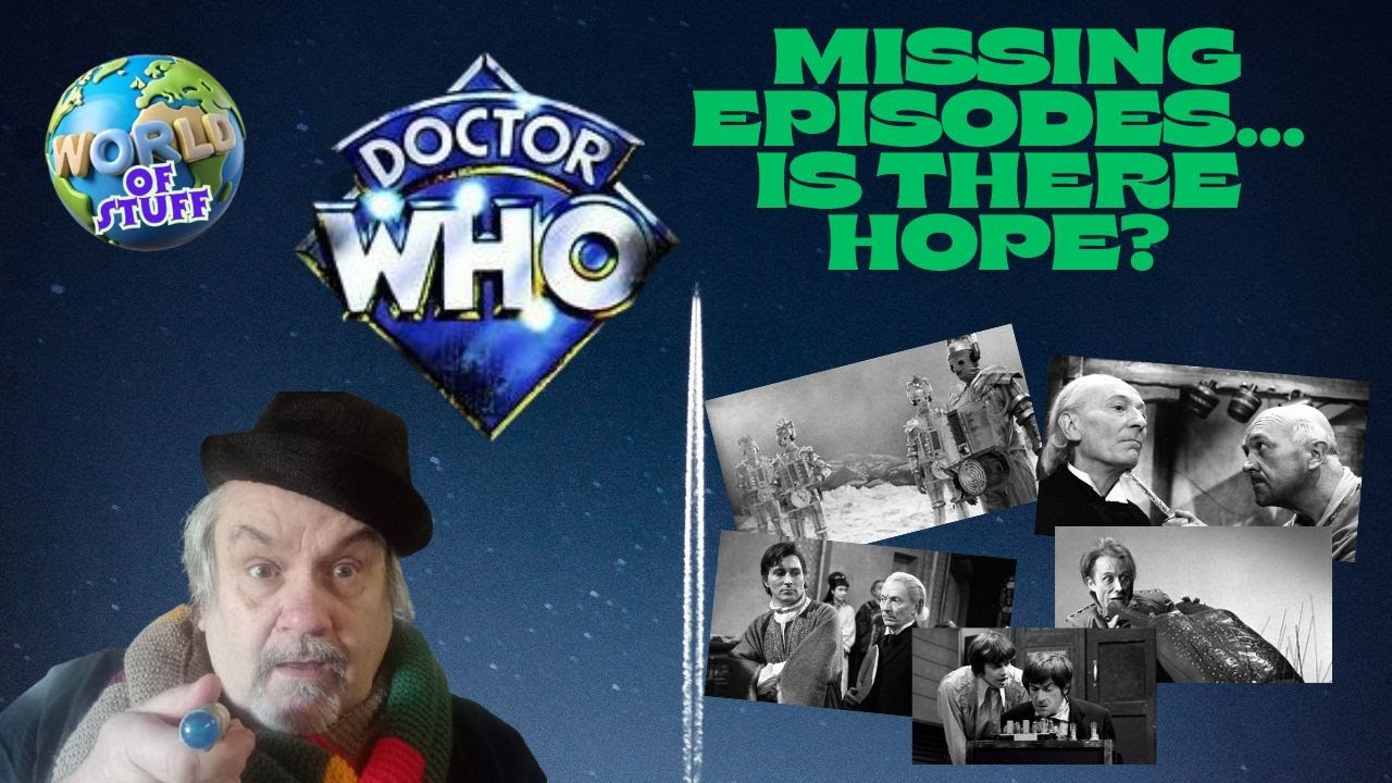 ДОКТОР КТО — ВЕРНУТСЯ ЛИ ЕЩЕ НЕДОСТАЮЩИЕСЯ СЕРИИ?