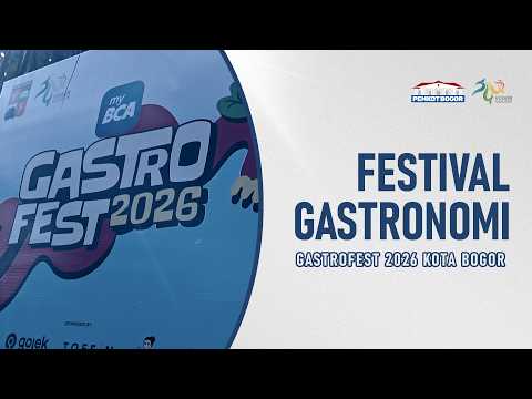 GastroFest 2026 - Festival Gastronomi Kota Bogor
