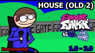 House (1.0 - 2.0) [INSTRUMENTAL] - Friday Night Funkin' Vs. Dave & Bambi OST