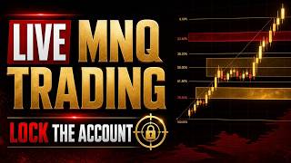 LIVE MNQ Futures Trading | Lock The Account Discipline Stream