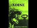 Endangered elements  noise a hip hop collection full album 1996