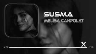 Catwork ft.Melisa - Susma ( Murat Yalçın Remix ) Resimi