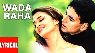 Wada raha pyar se pyar ka || Movie: Khakee (2004) || Singers: Arnab Chakravorty, Shreya Ghosal || ❤️