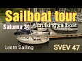 Sailboat tour Saturna 34 check out this cool sailboat. SVEV 47
