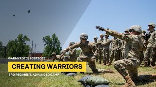 Creating Warriors | 3rd Regiment, Advanced Camp | CST 2023