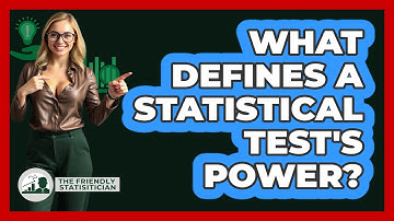 What Defines A Statistical Test