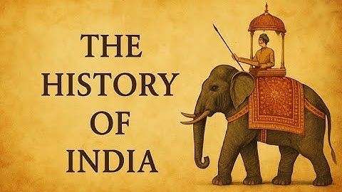 The History Of India
