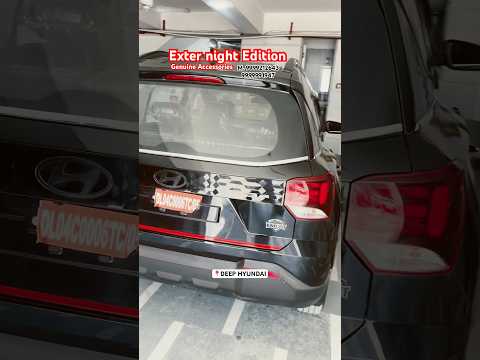 Hyundai Exter Night Edition Accessories Exreraccessories Exteraccessoriesshorts