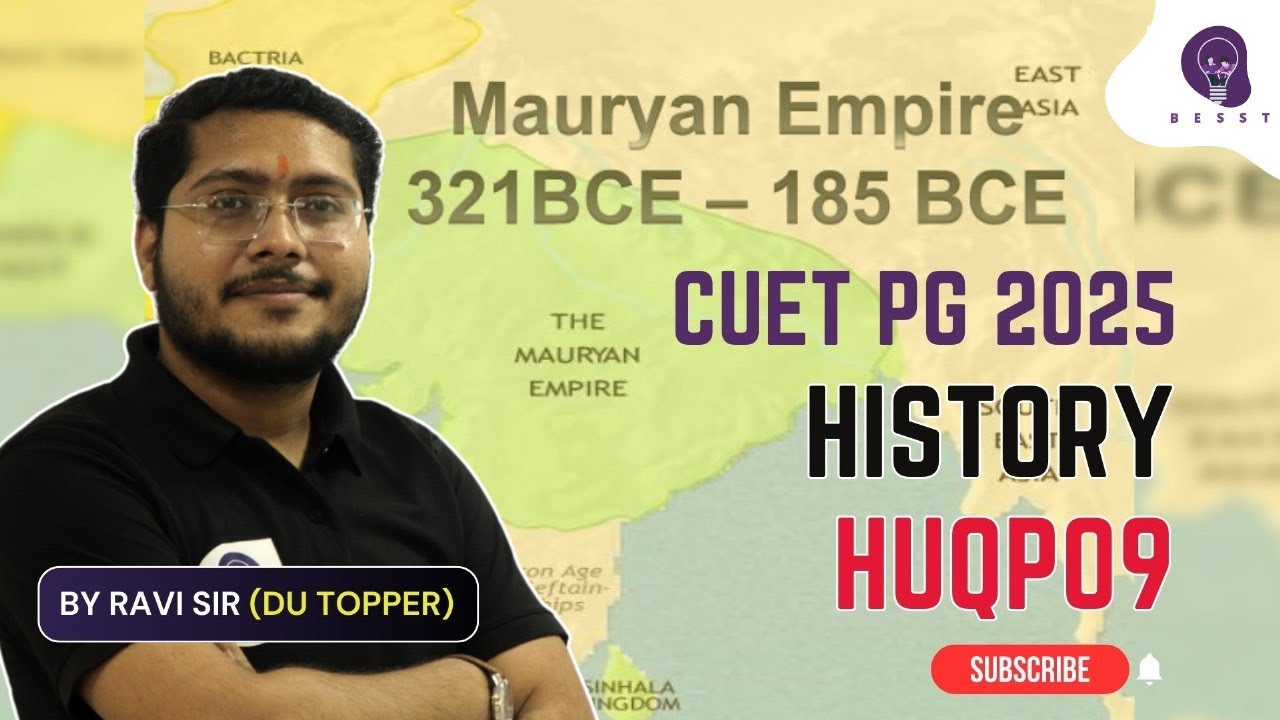 CUET PG 2025 History: Crack Mauryan Empire Questions with Ravi Sir (DU ...