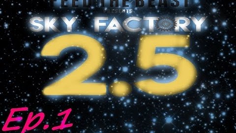 Minecraft SkyFactory 2 5 ep 1 [ getting started ]