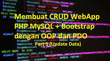Tutorial Membuat CRUD WebApp PHP Mysql Bootstrap dengan OOP Part 5 (Update Data)