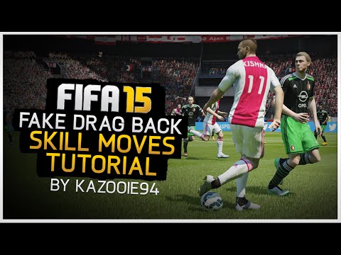 FIFA 15 Skills Tutorial: Fake Drag Back