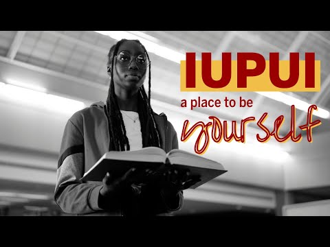 IUPUI: A Place To Be Yourself | 2021 Commercial