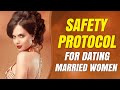 🔴 Dating Married Women? Learn this "SAFETY PROTOCOL"