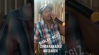 Download Lagu Biarlah - Megi Z Cover Karaoke Anto Koek #viral MP3