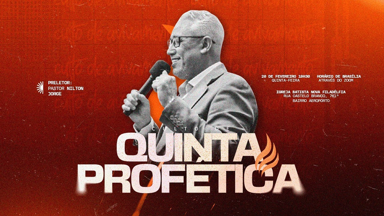 QUINTA PROFÉTICA, COM PR. NILTON JORGE - 20/02/2025