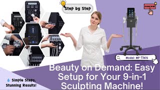 Pro 9-in-1 Cavitation Machine Setup – Easy Guide for Salon Pros! 💆✨| Model: MF-77K1S Update