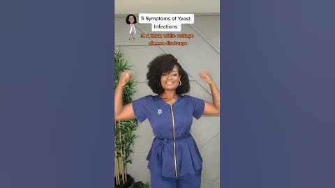 Do I Have A Yeast Infection? | 5 Symptoms A Yeast Infection