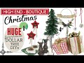 Christmas DOLLAR TREE High End Boutique DIYS | Farmhouse Christmas DIYs
