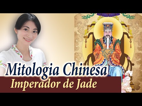 O Imperador de Jade | Mitologia Chinesa