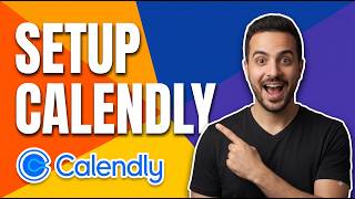 How To Setup Calendly Easy Guide