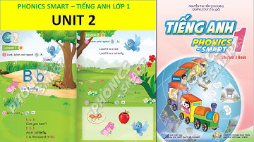 PHONICS SMART TIẾNG ANH 1- UNIT 2 nhận tài liệu tại đây/emily tienganhsgk
