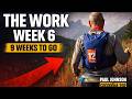 THE WORK — Week 6 | Cocodona 250 Training