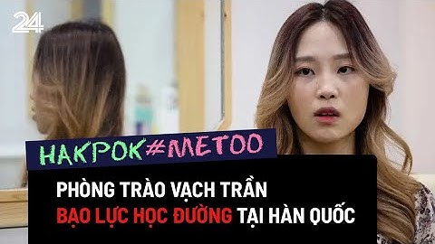 Phong trào chống bạo lực học đường tại Hàn Quốc từ cảm hứng phim The Glory| VTV24