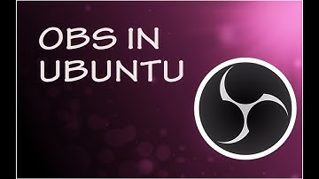 How To Install OBS In Ubuntu
