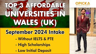 Universities in Wales, UK || Fee, Scholarship and Initial Deposit